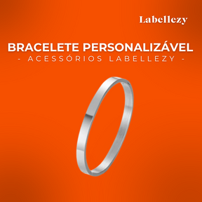 Bracelete Personalizável com Nomes/Textos Com Fecho